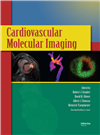 Cardiovascular Molecular Imaging-2007